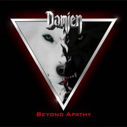 Damien (USA-1) : Beyond Apathy